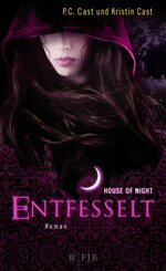 House of Night - Entfesselt