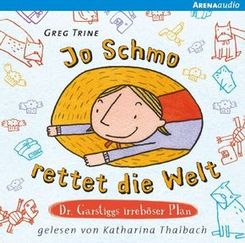 Jo Schmo rettet die Welt, 1 Audio-CD