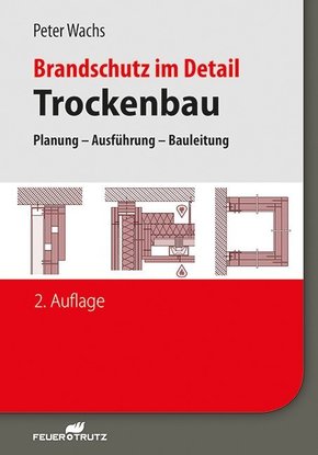 Brandschutz im Detail - Trockenbau