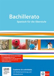 Bachillerato. Ausgabe Spanisch f&uuml;r die Oberstufe, m. 1 Beilage