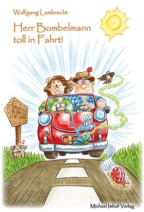 Herr Bombelmann toll in Fahrt!