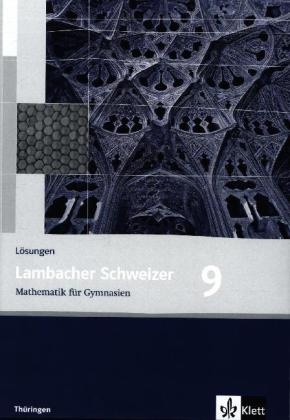 Lambacher Schweizer Mathematik 9. Ausgabe Thüringen