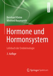 Hormone und Hormonsystem - Lehrbuch der Endokrinologie: Hormone und Hormonsystem