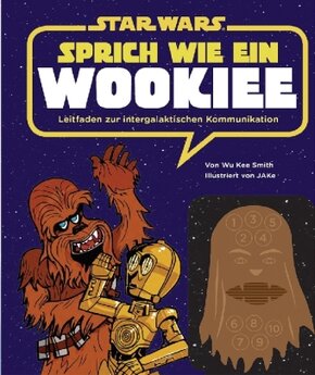 STAR WARS Sprich wie ein Wookiee