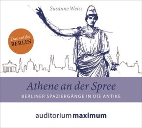 Athene an der Spree, 1 Audio-CD