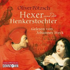 Der Hexer und die Henkerstochter (Die Henkerstochter-Saga 4), 6 Audio-CD