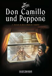 Don Camillo und Peppone - Zur&uuml;ck in den Scho&szlig; der Familie