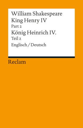 King Henry IV, Part 2 / Heinrich IV., Teil 2 - Pt.2/Bd.2
