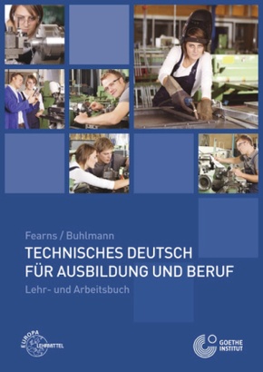 Technisches Deutsch für Ausbildung und Beruf