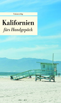 Kalifornien fürs Handgepäck