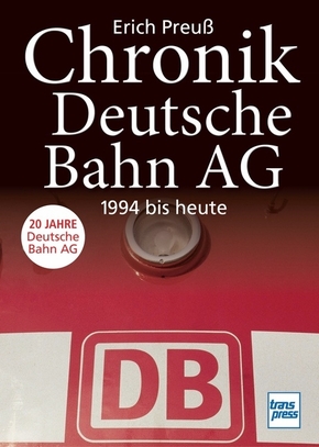 Chronik Deutsche Bahn AG