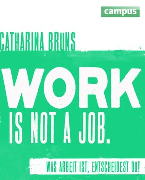 work is not a job