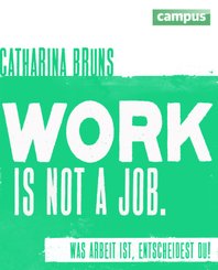 work is not a job
