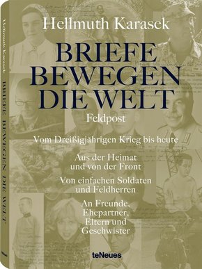 Briefe bewegen die Welt: Feldpost