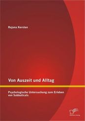 Von Auszeit und Alltag