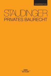 Kommentar zum Bürgerlichen Gesetzbuch (BGB) mit Einführungsgesetz und Nebengesetzen: Privates Baurecht