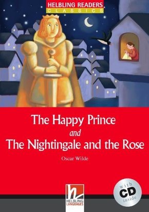 Helbling Readers Red Series, Level 1 / The Happy Prince /and/ The Nightingale and The Rose, m. 1 Audio-CD