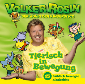 Tierisch in Bewegung - Die CD