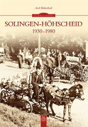 Solingen-Höhscheid 1930-1980