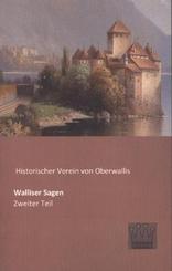Walliser Sagen - Bd.2
