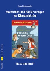 Materialien & Kopiervorlagen zu Ursel Scheffler 'Der Spion unterm Dach'