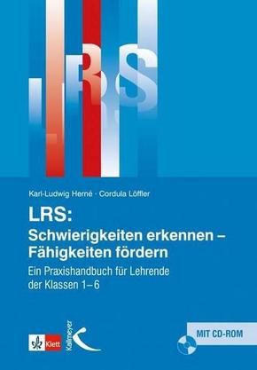LRS: Schwierigkeiten erkennen - Fähigkeiten fördern, m. CD-ROM