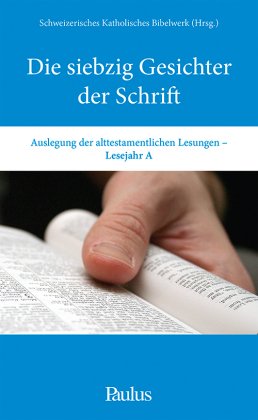 Die siebzig Gesichter der Schrift (A)