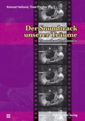 Der Soundtrack unserer Tr&auml;ume