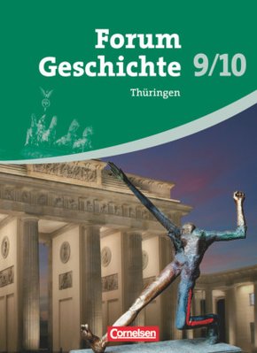 Forum Geschichte - Thüringen - 9./10. Schuljahr