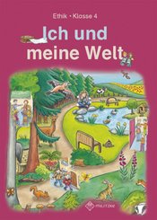 Ich und meine Welt, Ethik Grundschule Sachsen-Anhalt, Sachsen: Klasse 4, Lehrbuch