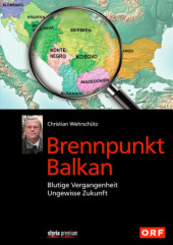 Brennpunkt Balkan