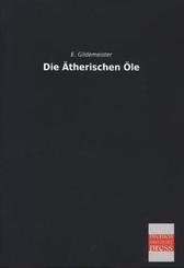 Die Ätherischen Öle