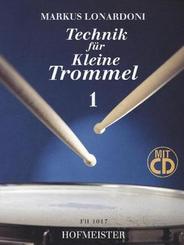 Technik für Kleine Trommel, m. Audio-CD - Tl.1