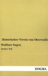 Walliser Sagen - Tl.2