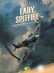Lady Spitfire - Die Tochter der Lüfte