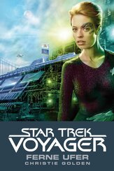 Star Trek - Voyager: Ferne Ufer