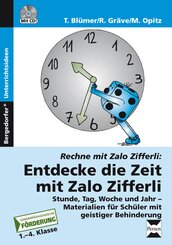 Entdecke die Zeit mit Zalo Zifferli, m. 1 CD-ROM