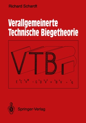 Verallgemeinerte Technische Biegetheorie