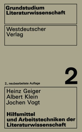 Grundstudium Literaturwissenschaft: Hilfsmittel und Arbeitstechniken der Literaturwissenschaft
