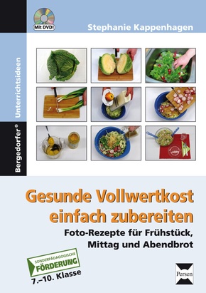 Gesunde Vollwertkost einfach zubereiten, m. 1 CD-ROM