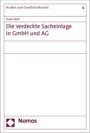 Die verdeckte Sacheinlage in GmbH und AG
