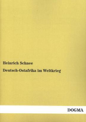 Deutsch-Ostafrika im Weltkrieg