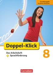 Doppel-Klick - Das Sprach- und Lesebuch - Grundausgabe Nordrhein-Westfalen - 8. Schuljahr