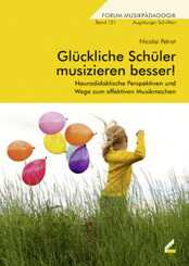 Glückliche Schüler musizieren besser!