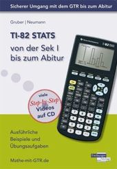 TI-82 STATS von der Sek I bis zum Abitur, m. CD-ROM