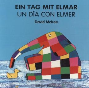 Ein Tag mit Elmar, deutsch-spanisch. Un Dia Con Elmer