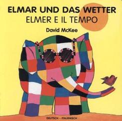 Elmar und das Wetter, deutsch-italienisch - Elmer E Il Tempo