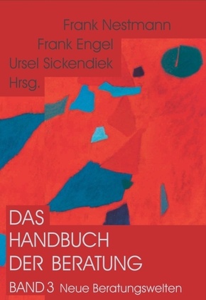 Das Handbuch der Beratung / Das Handbuch der Beratung