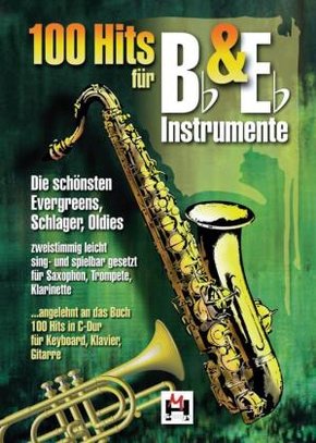 100 Hits für Bb und Eb Instrumente - Bd.1