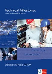 Technical Milestones. Englisch für technische Berufe, m. 1 CD-ROM